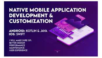 I will develop or customize your android and ios native application