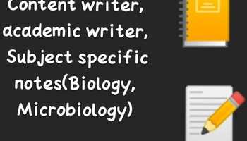 content writing, subject specific writing, biology or microbiology notes writing