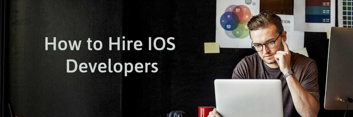 Ultimate Guide to Find and Hire iOS App Developer