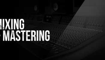 Mix and Master your songs