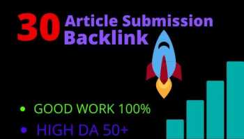  I will provide 30 interesting Article Submission with da50 for $5