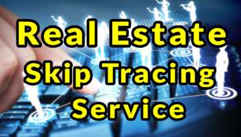 provide skip tracing service for real estate business