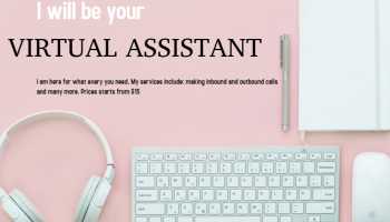 I am a professional virtual assistant. I will do answer calls both inbound and outbound, emails ect.