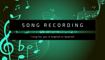 Record a custom song for you in English or Spanish