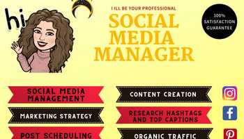 I will be your social media manager and content creator. 