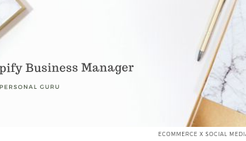 Shopify Business Manager