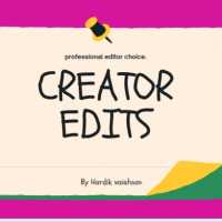 Creator edits 