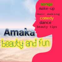 AMAKA beauty and fun
