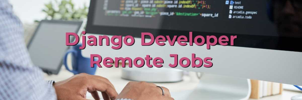 Roadmap To Getting a Django Developer Jobs
