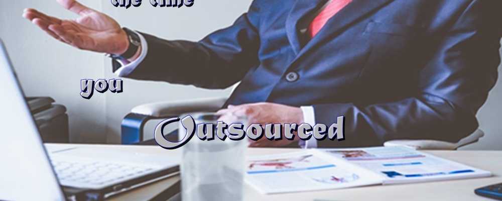 Four signs when you should start outsourcing your work